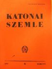 Both Raymund - Katonai Szemle 1952. március [antikvár]