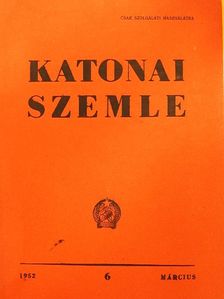 Both Raymund - Katonai Szemle 1952. március [antikvár]