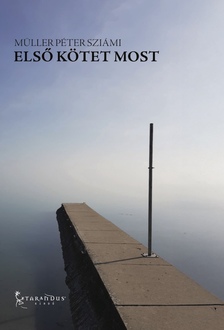 Müller Péter Sziámi - Első kötet most