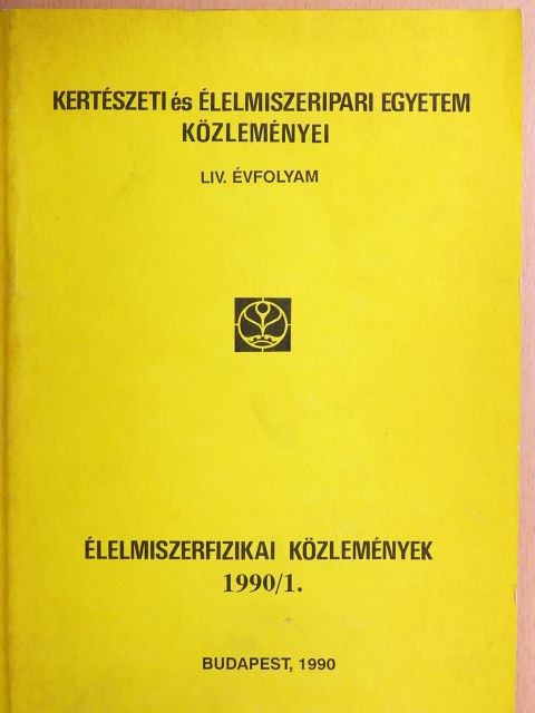 Berszán Gábor - Élelmiszerfizikai közlemények 1990/1. [antikvár]