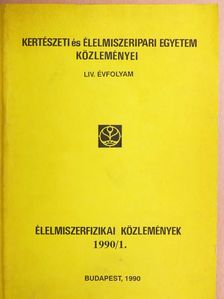 Berszán Gábor - Élelmiszerfizikai közlemények 1990/1. [antikvár]