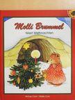 Mario Covi - Molli Brummel feiert Weihnachten [antikvár]