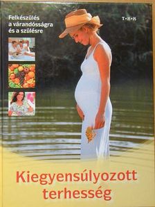 Kiegyensúlyozott terhesség [antikvár]