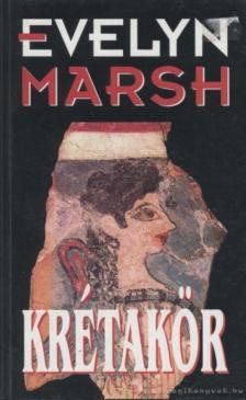 Evelyn Marsh - Krétakör [antikvár]
