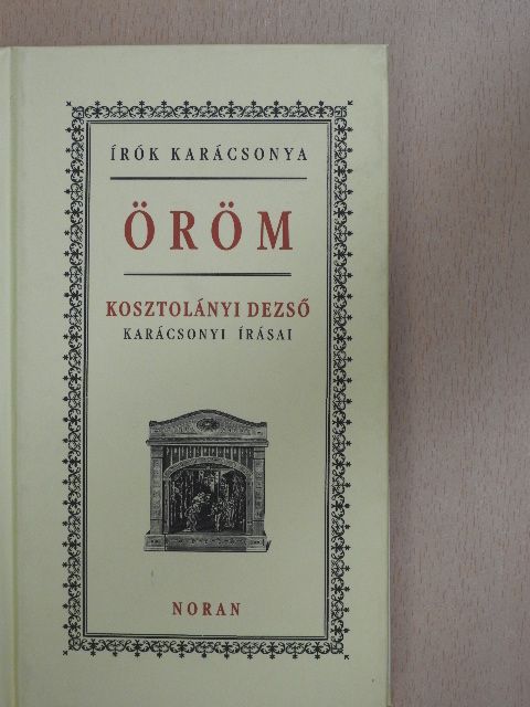 Kosztolányi Dezső - Öröm [antikvár]