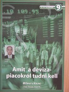 Uzonyi Imre - Amit a devizapiacokról tudni kell [antikvár]