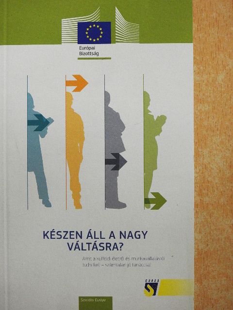 Készen áll a nagy váltásra? [antikvár]