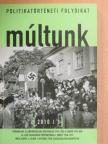 Antonella Capelle-Pogacean - Múltunk 2010/3. [antikvár]
