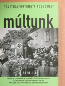 Antonella Capelle-Pogacean - Múltunk 2010/3. [antikvár]