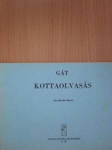 Gát József - Kottaolvasás [antikvár]