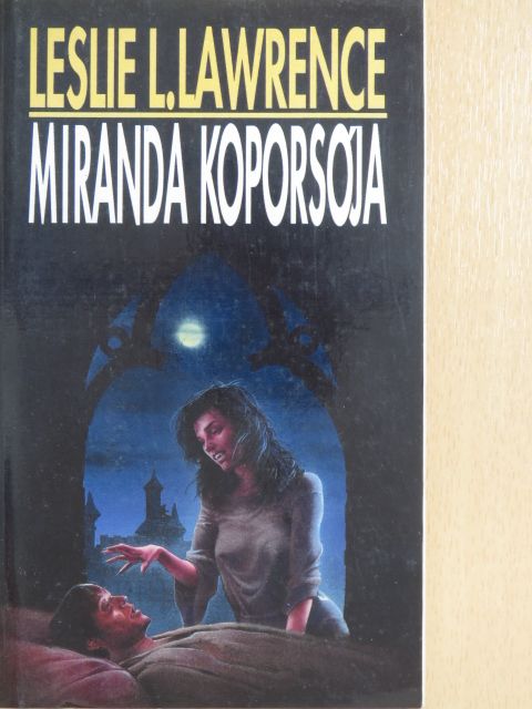 Leslie L. Lawrence - Miranda koporsója [antikvár]