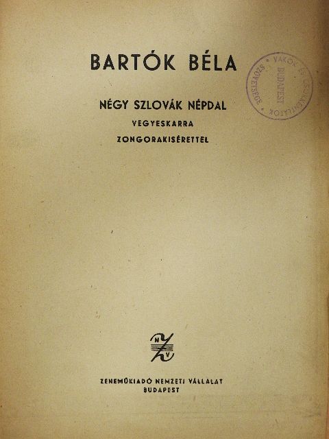 Bartók Béla - Négy szlovák népdal [antikvár]