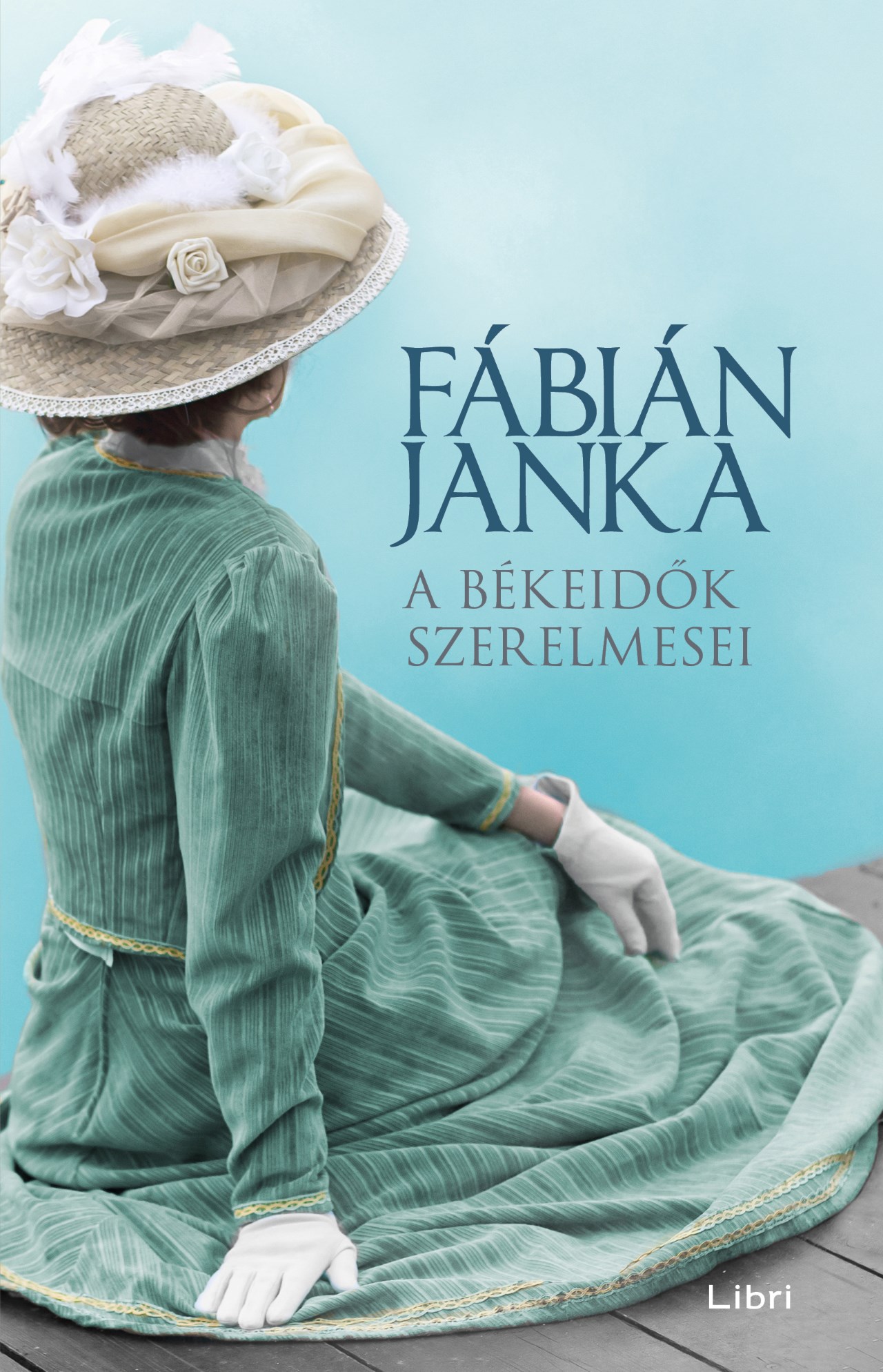 Fábián Janka - A békeidők szerelmesei [szépséghibás]