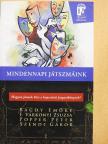 F. Várkonyi Zsuzsa - Mindennapi játszmáink [antikvár]