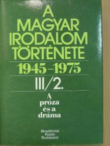 Agárdi Péter - A magyar irodalom története 1945-1975. III/2. [antikvár]