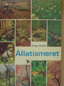 Dr. Varga Zoltán - Állatismeret [antikvár]
