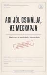 János György - Aki jól csinálja, az megkapja [eKönyv: epub, mobi]
