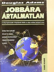 Douglas Adams - Jobbára ártalmatlan [antikvár]