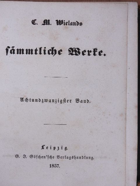 C. M. Wieland - C. M. Wielands sämmtliche Werke XXVIII. (gótbetűs) [antikvár]