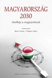 Filippov Gábor Boros Tamás - - Magyarország 2030 [eKönyv: epub, mobi]