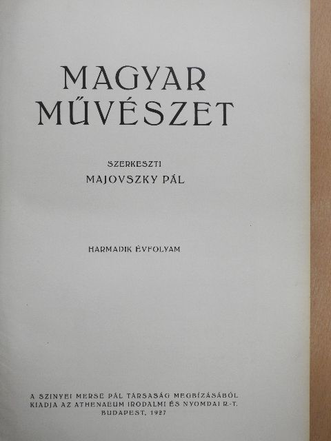 Babits Mihály - Magyar művészet 1927/1-10. [antikvár]