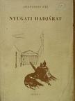 Aranyossi Pál - Nyugati hadjárat [antikvár]