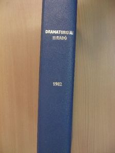 Dramaturgiai híradó 1982. január-december [antikvár]