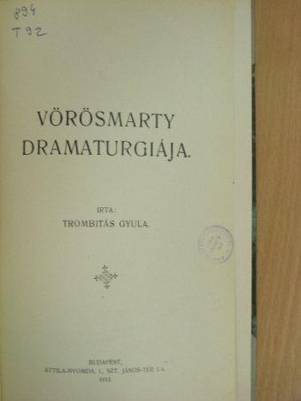Trombitás Gyula - Vörösmarty dramaturgiája [antikvár]