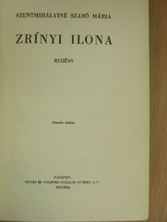 Szentmihályiné Szabó Mária - Zrínyi Ilona [antikvár]