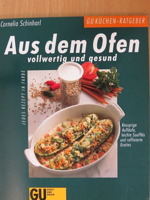 Cornelia Schinharl - Aus dem Ofen vollwertig und gesund [antikvár]