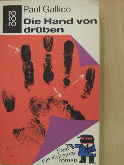 Paul Gallico - Die Hand von drüben [antikvár]