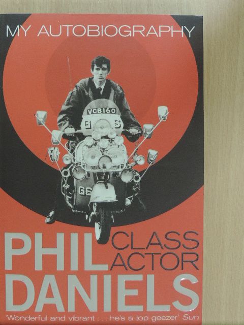 Phil Daniels - Class Actor [antikvár]