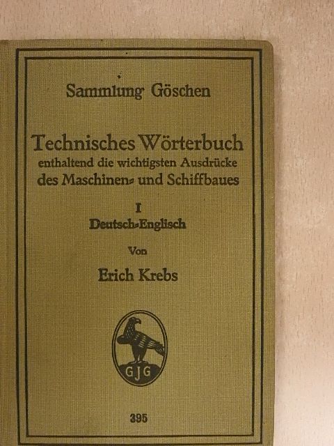 Erich Krebs - Technisches Wörterbuch I. [antikvár]
