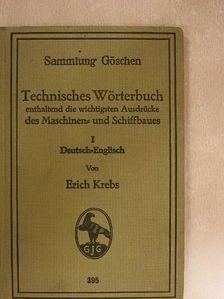 Erich Krebs - Technisches Wörterbuch I. [antikvár]