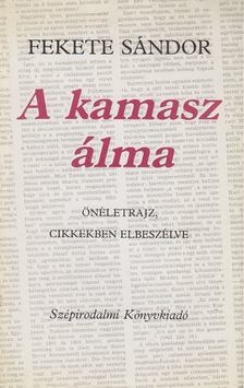 FEKETE SÁNDOR - A kamasz álma [antikvár]