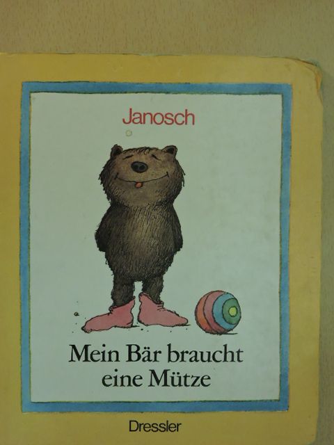 Janosch - Mein Bär braucht eine Mütze [antikvár]