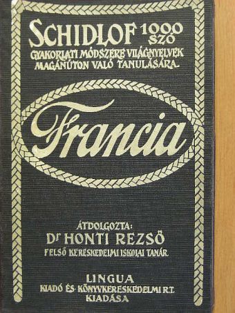 Schidlof - Schidlof gyakorlati módszere - Francia 1-10. füzet [antikvár]