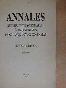 János Sarkady - Annales Universitatis Scientiarum Budapestinensis de Rolando Eötvös nominatae XXVI. [antikvár]