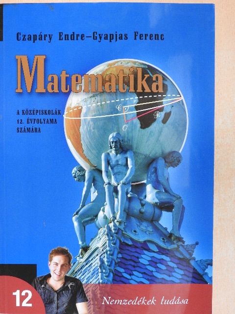 Gyapjas Ferenc - Matematika 12. [antikvár]