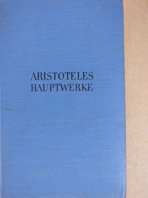 Aristoteles - Aristoteles Hauptwerke [antikvár]