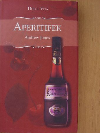 Andrew Jones - Aperitifek [antikvár]