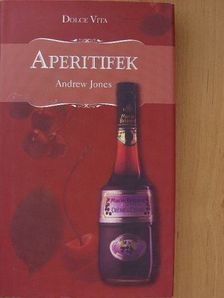 Andrew Jones - Aperitifek [antikvár]