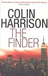 HARRISON, COLIN - The Finder [antikvár]