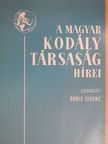Keresztury Dezső - A Magyar Kodály Társaság Hírei 1979/2. [antikvár]