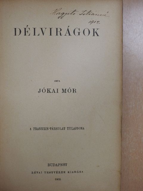 Jókai Mór - Délvirágok/Oceania [antikvár]