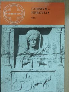 Fitz Jenő - Gorsium-Herculia-Tác [antikvár]