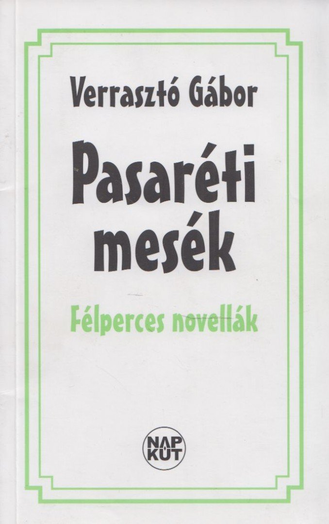 Verrasztó Gábor - Pasaréti mesék (dedikált) [antikvár]