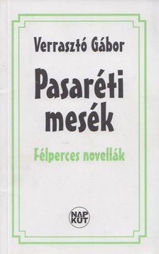 Verrasztó Gábor - Pasaréti mesék (dedikált) [antikvár]
