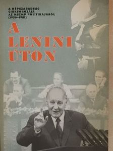Eötvös Pál - A lenini úton [antikvár]