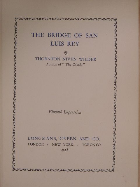 Thornton Niven Wilder - The Bridge of San Luis Rey [antikvár]
